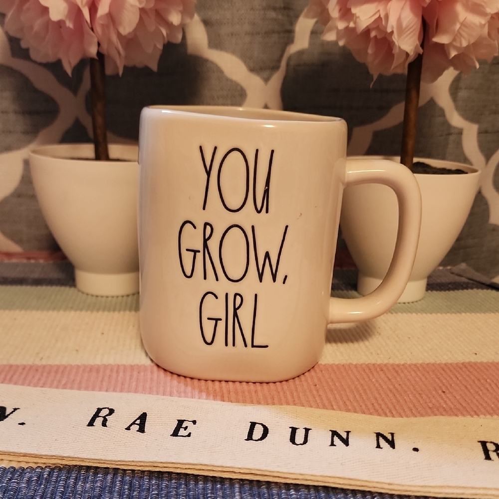 Rae Dunn Mug You Grow Girl